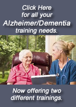 Click here for all you Alzheimer/Dementia training needs.